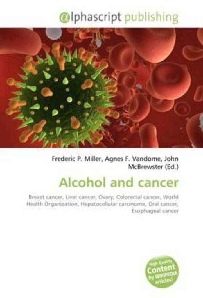 Alcohol and cancer