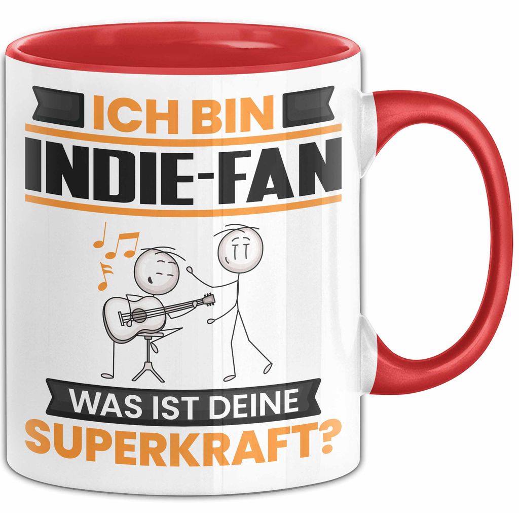 Indie-Fan Tasse Geschenk für Indie-Fan Geburtstag Lustiger Spruch Kaffee-Becher Was Ist Deine Superkraft (Rot)