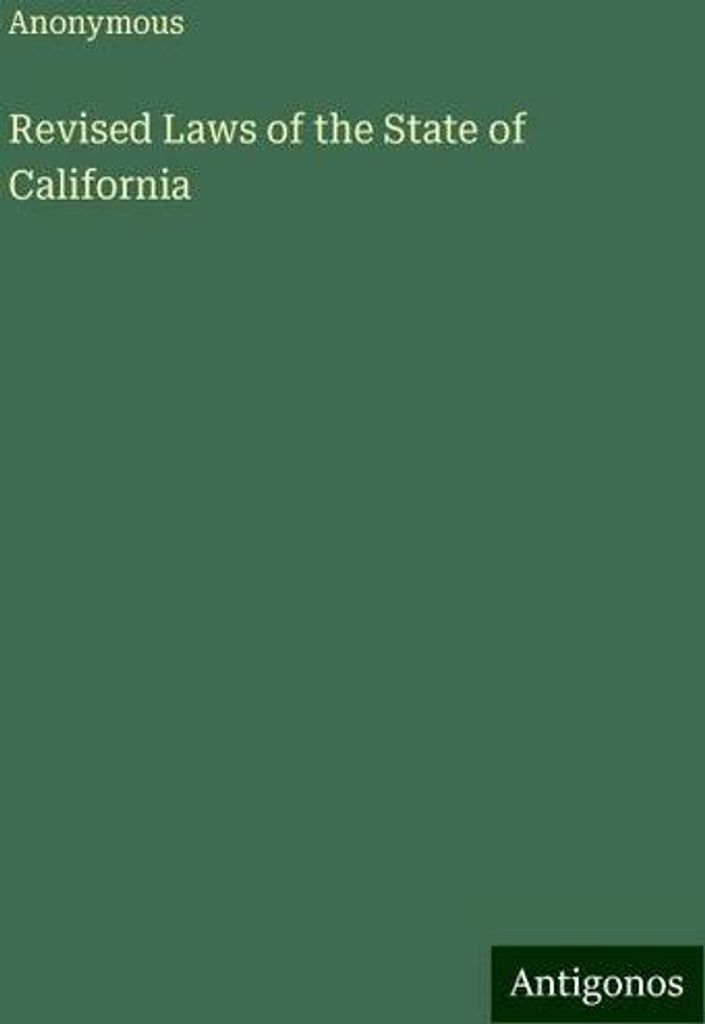Revidierte Gesetze des Bundesstaates Kalifornien (Revised Laws of the State of California)