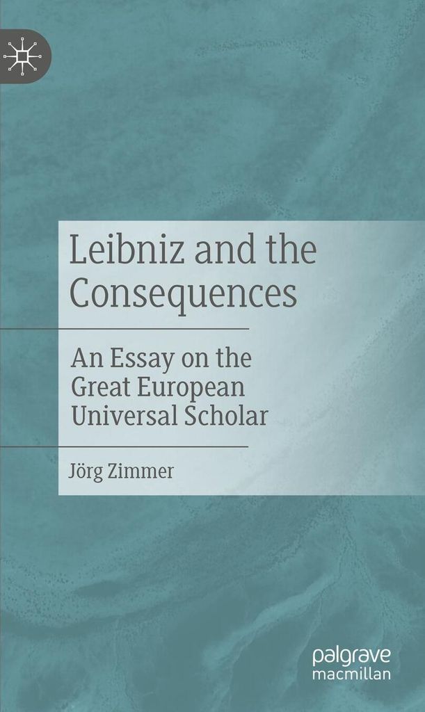 Leibniz and the Consequences