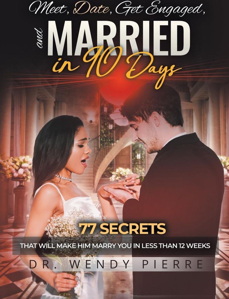 Meet, Date, Get Engaged, and Married in 90 Days