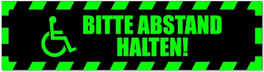 Bitte Abstand halten! Motiv 1 gestreift - Hinweis Aufkleber Sticker für Auto, Kfz, Fahrrad, PKW, LKWGrün - Schwarz - 60 x 16 cmBitte Abstand halt...