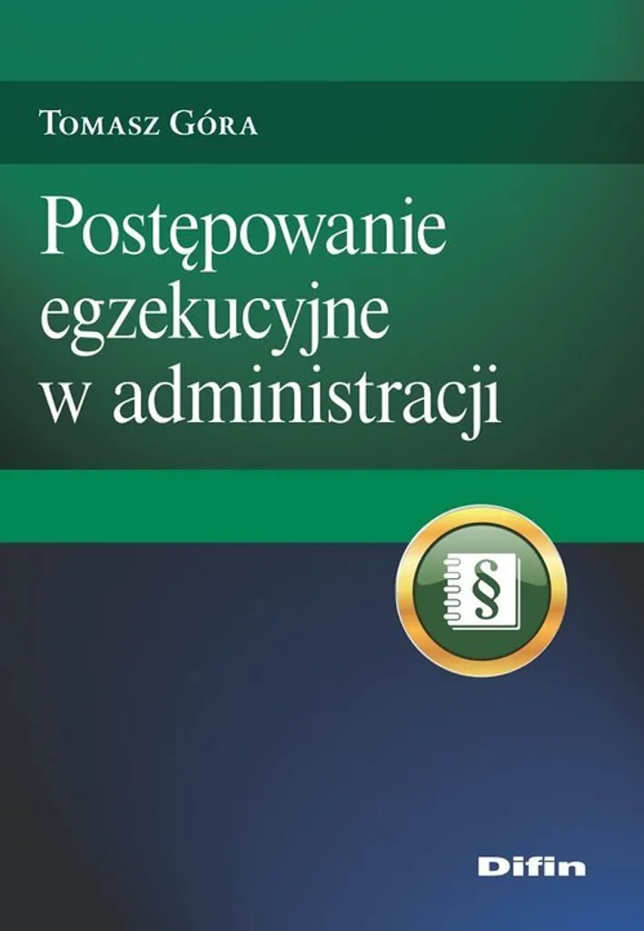 Procédure d'exécution administrative Maîtriser le Contentieux Polonais
