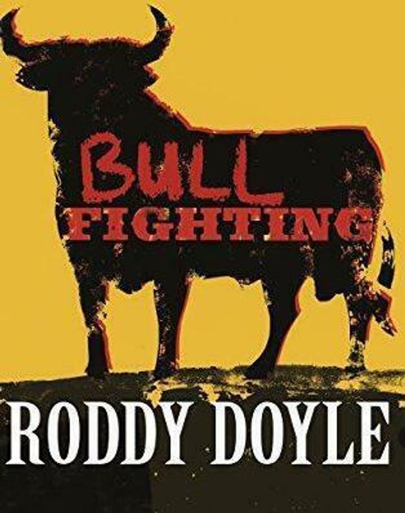 Bullfighting, Roddy Doyle