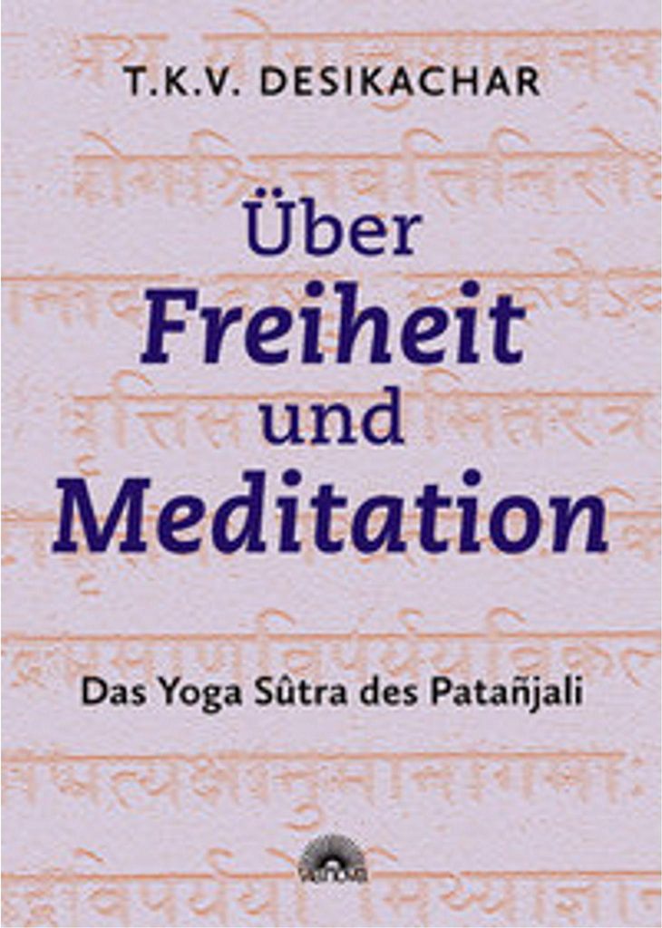 Über Freiheit und Meditation