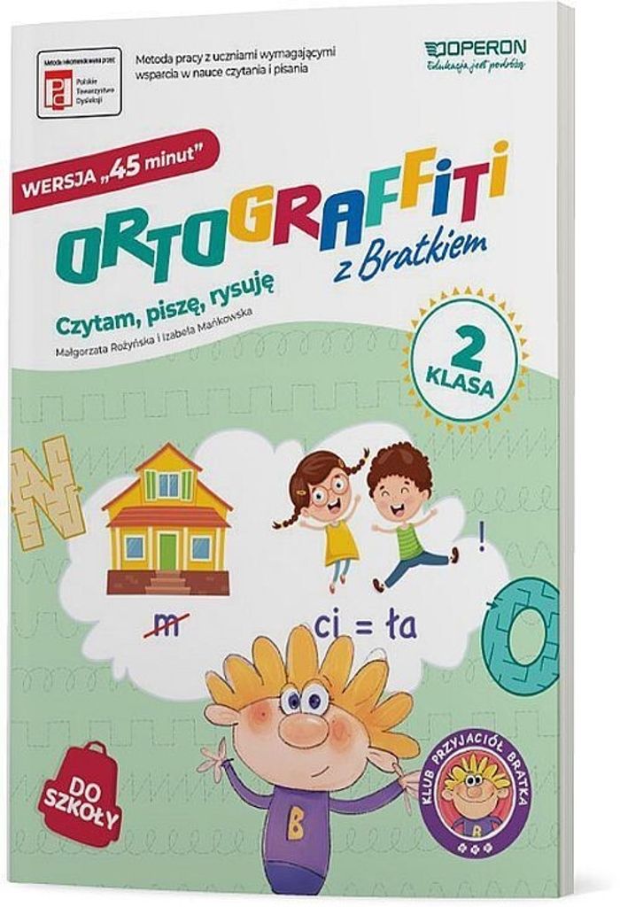 Ortograffiti z Bratkiem Wersja 45 minut 2 Czytam piszê rysujê Ma³gorzata Ro¿yñska, Izabela Mañkowska (Buch auf Polnisch)