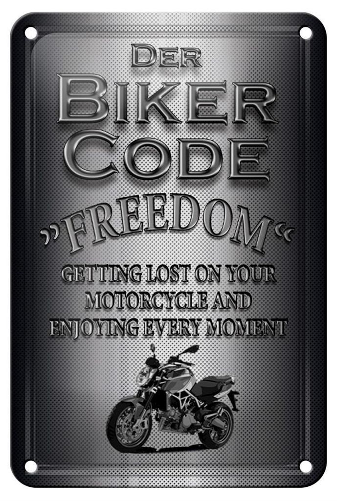 Blechschild Motorrad 12x18cm Biker Code Freedom getting