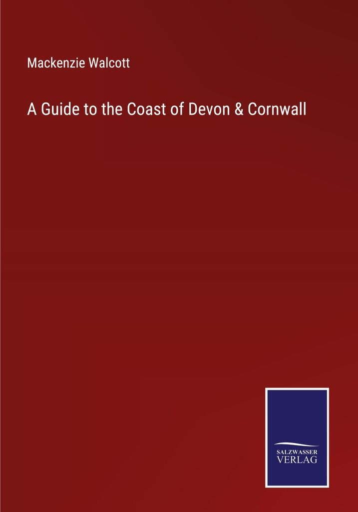 A Guide to the Coast of Devon & Cornwall