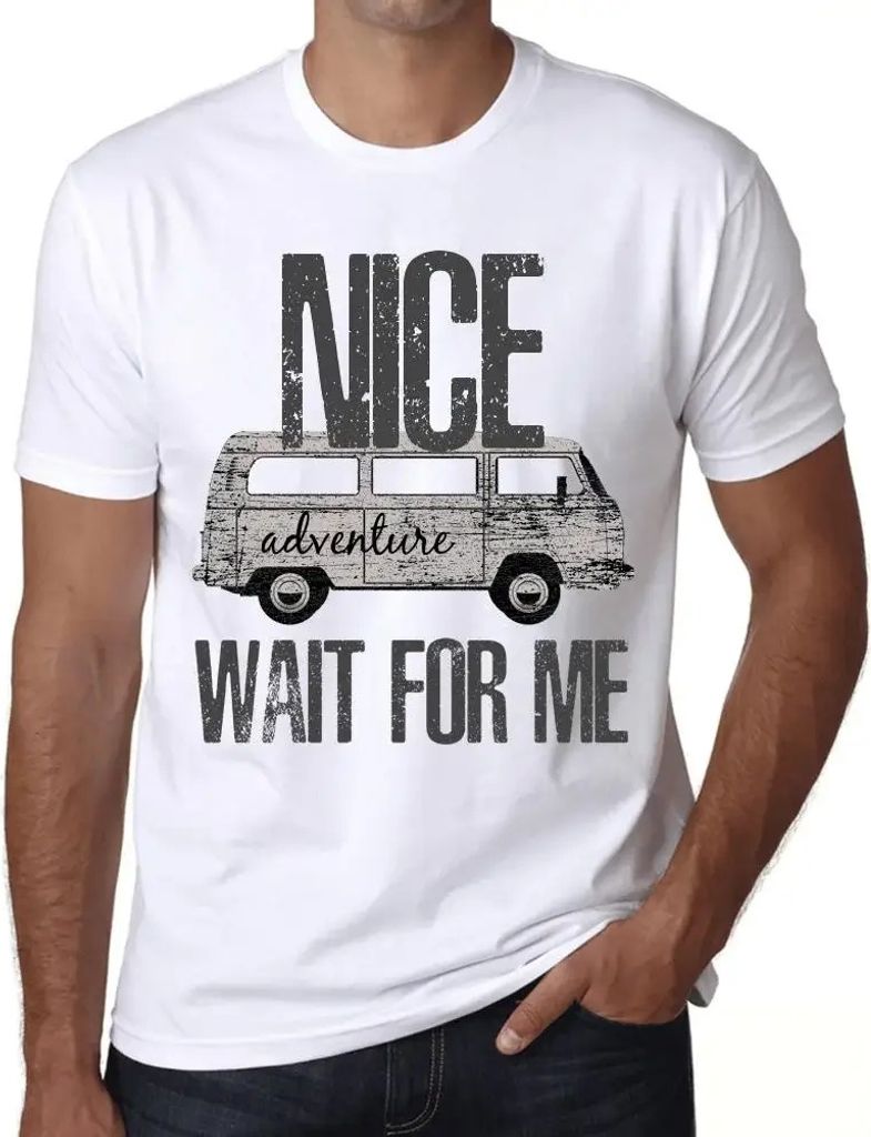 Herren Grafik T-Shirt Abenteuer warten auf mich in schönem – Adventure Wait For Me In Nice – Öko-Verantwortlich Vintage Jahrgang Kurzarm Lust...