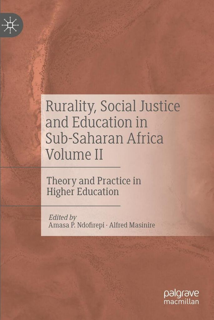 Rurality, Social Justice and Education in Sub-Saharan Africa Volume II
