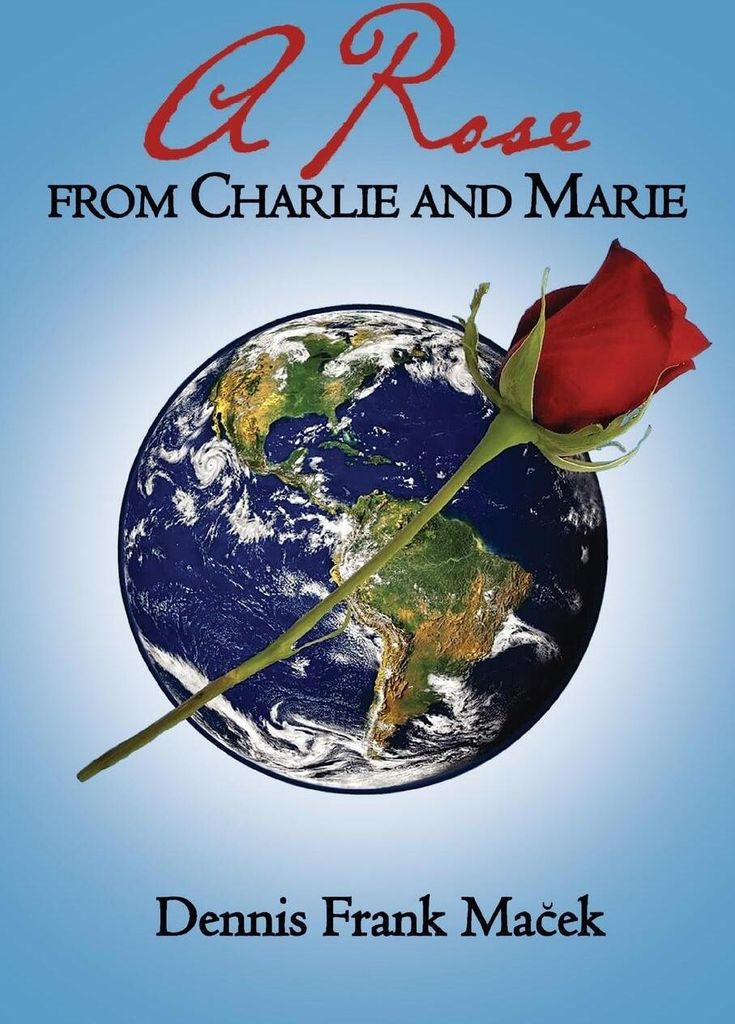 A Rose From Charlie and Marie