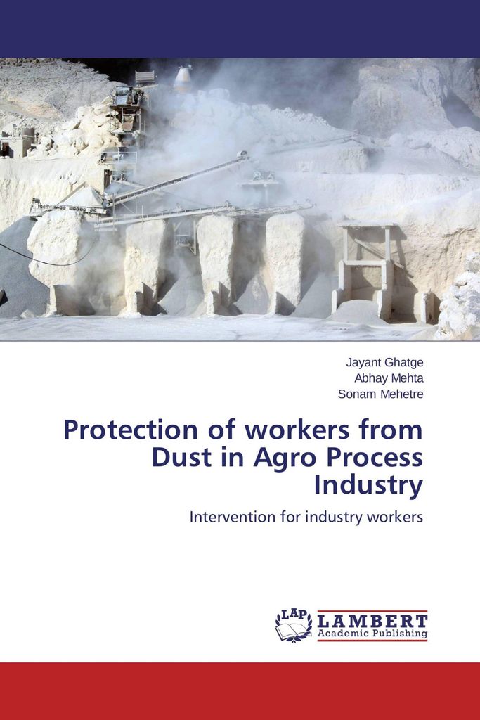 Protection of workers from Dust in Agro Process Industry