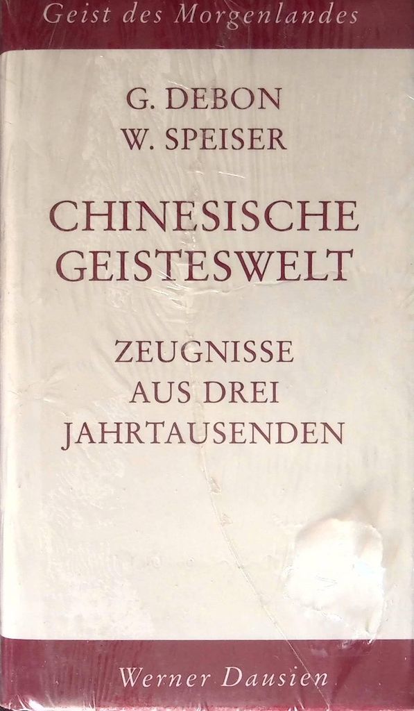 Chinesische Geisteswelt | Günther Debon