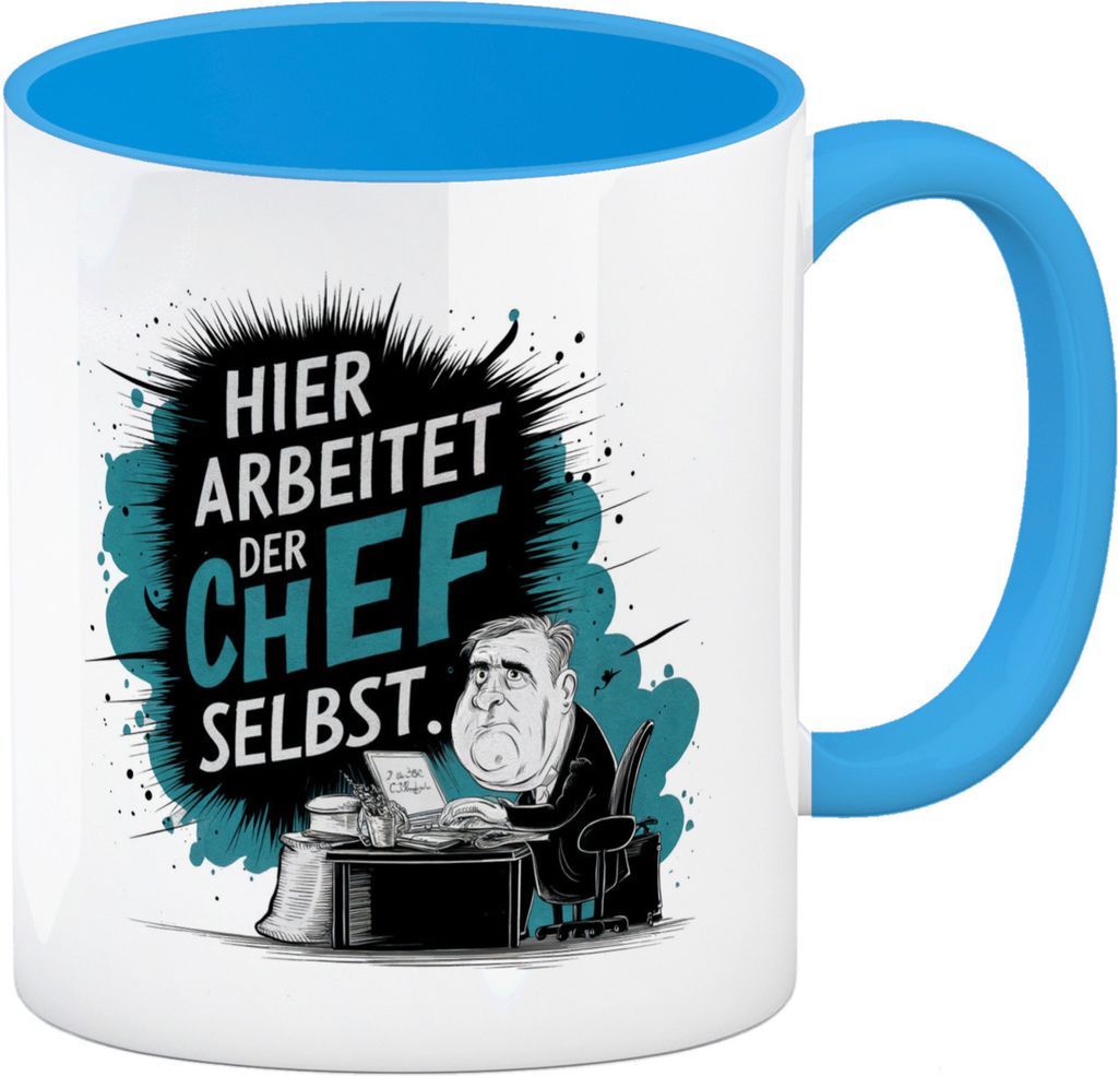 Hier arbeitet der Chef selbst - Kaffeebecher in hellblau