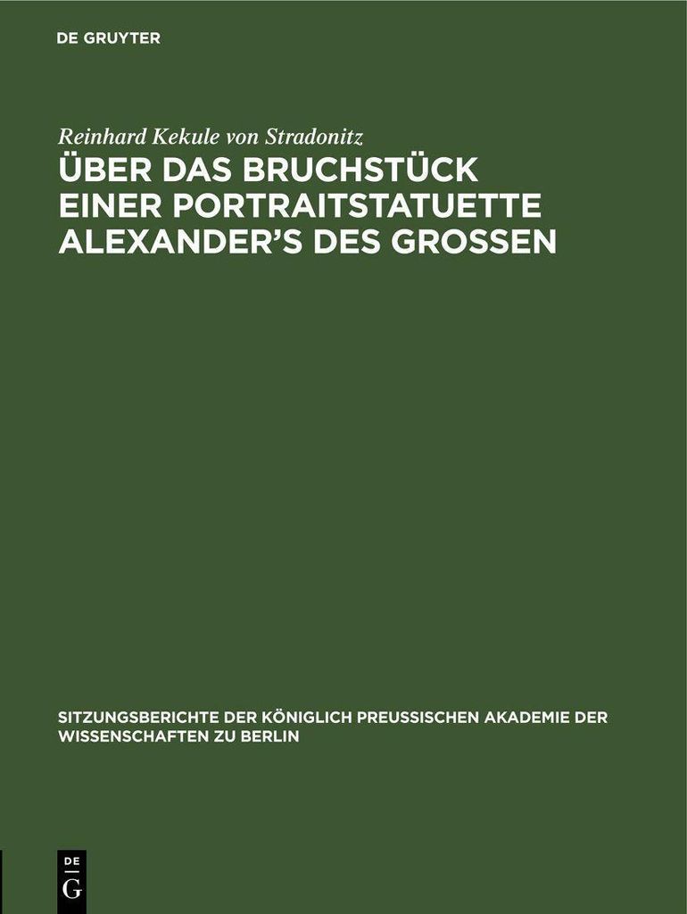 Über das Bruchstück einer Portraitstatuette Alexander's des Grossen