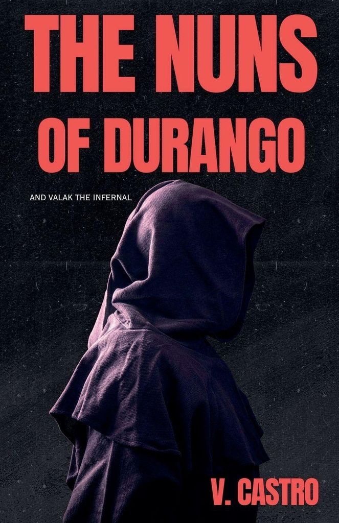 The Nuns of Durango