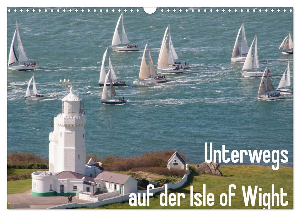 Unterwegs auf der Isle of Wight (Wandkalender 2027 DIN A3 quer), CALVENDO Monatskalender