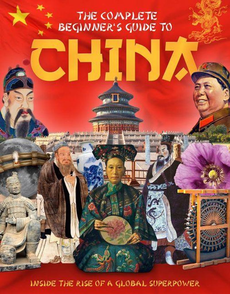 Complete Beginners Guide To China – Lingua: Inglese