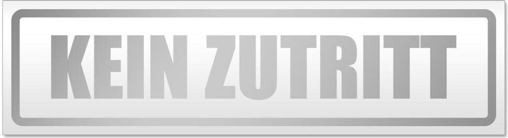 Kiwistar Kein Zutritt Magnetschild Schild magnetisch - 60cm Silber - Magnetfolie für Auto PKW Kfz