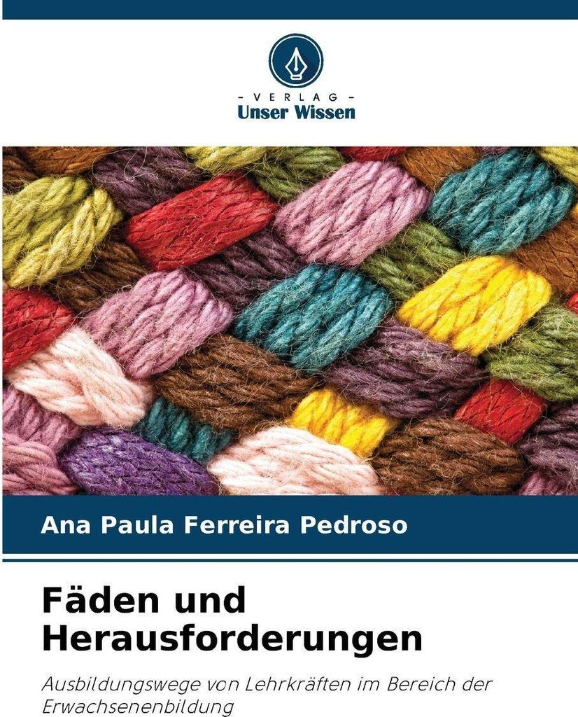 Fäden und Herausforderungen