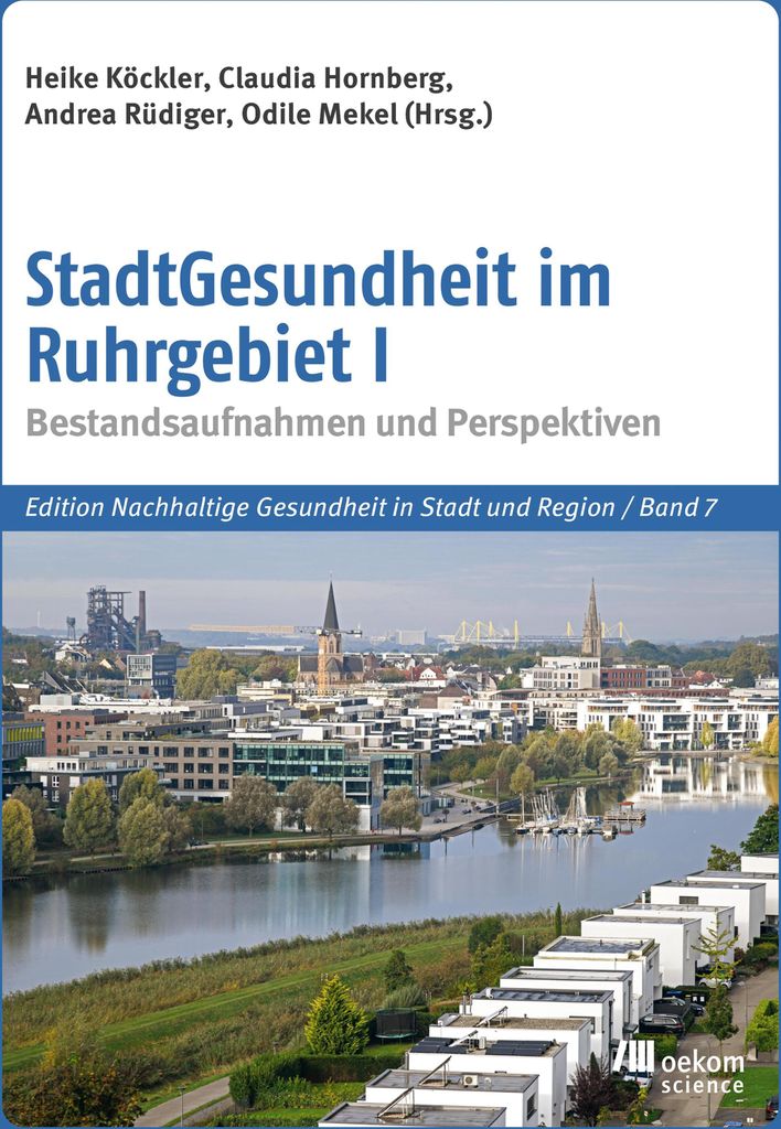 StadtGesundheit im Ruhrgebiet I