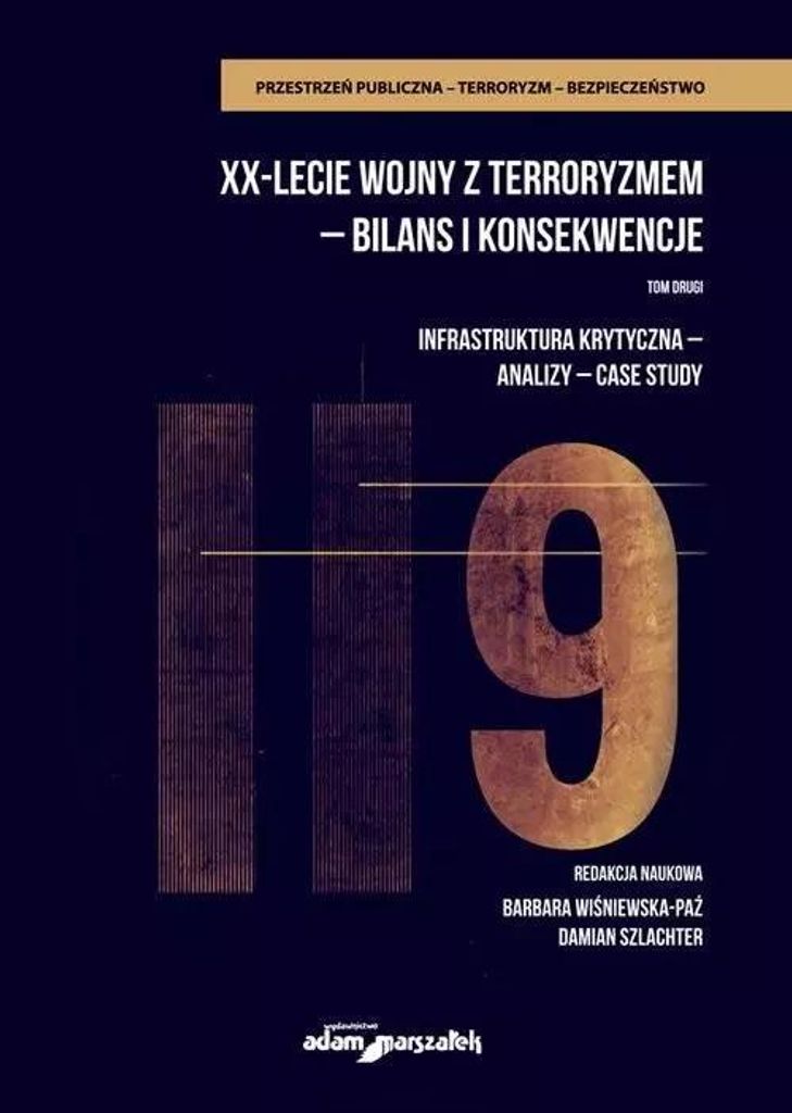 XX-lecie wojny z terroryzmem - bilans i konsekwencje Tom 2 - (Literatur, Militaria auf Polnisch)