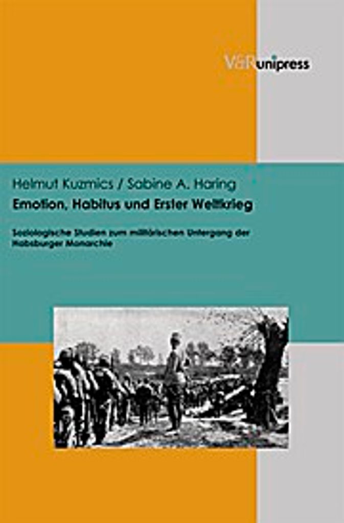 Emotion, Habitus und Erster Weltkrieg
