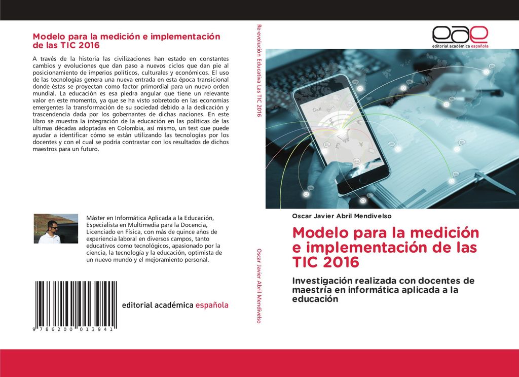 Modelo para la medición e implementación de las TIC 2016