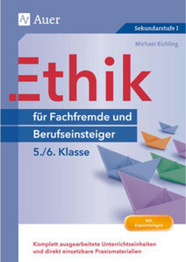 Ethik für Berufseinsteiger und Fachfremde, Klasse 5-6 Produktbild 