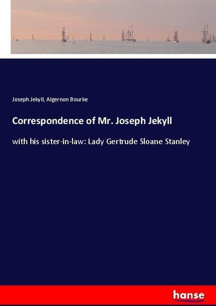 Correspondence of Mr. Joseph Jekyll