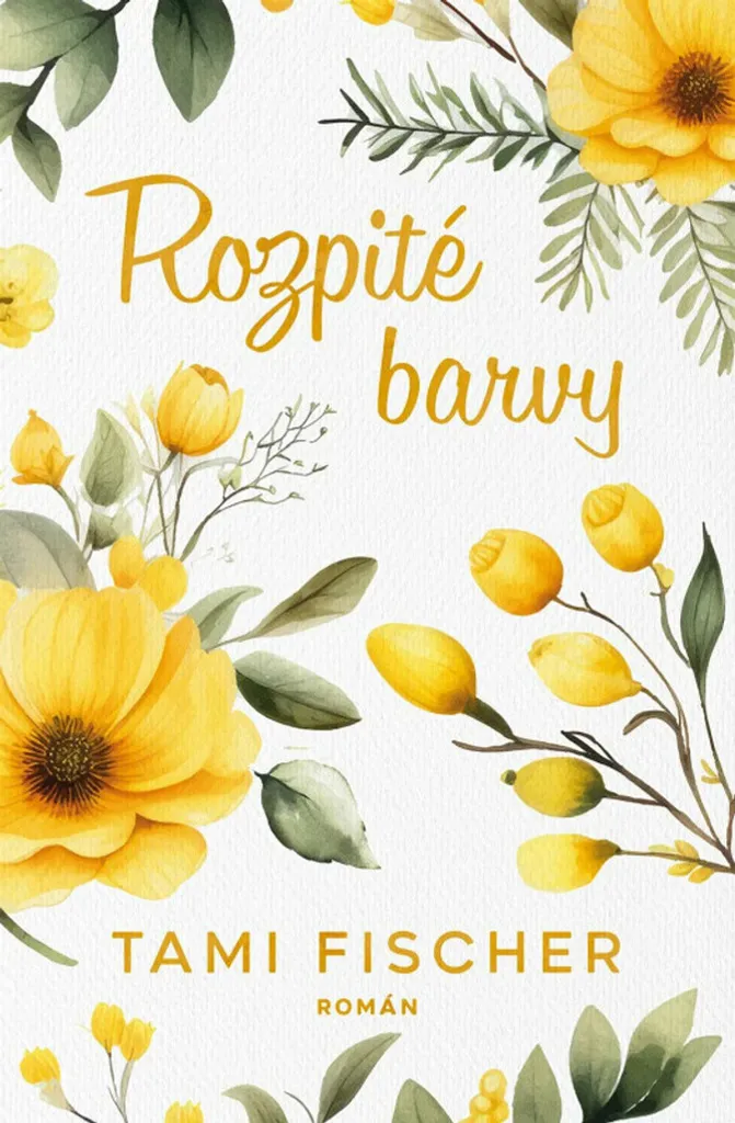 Rozpité barvy Tami Fischer : Le Roman pour Retrouver le Goût de Lire
