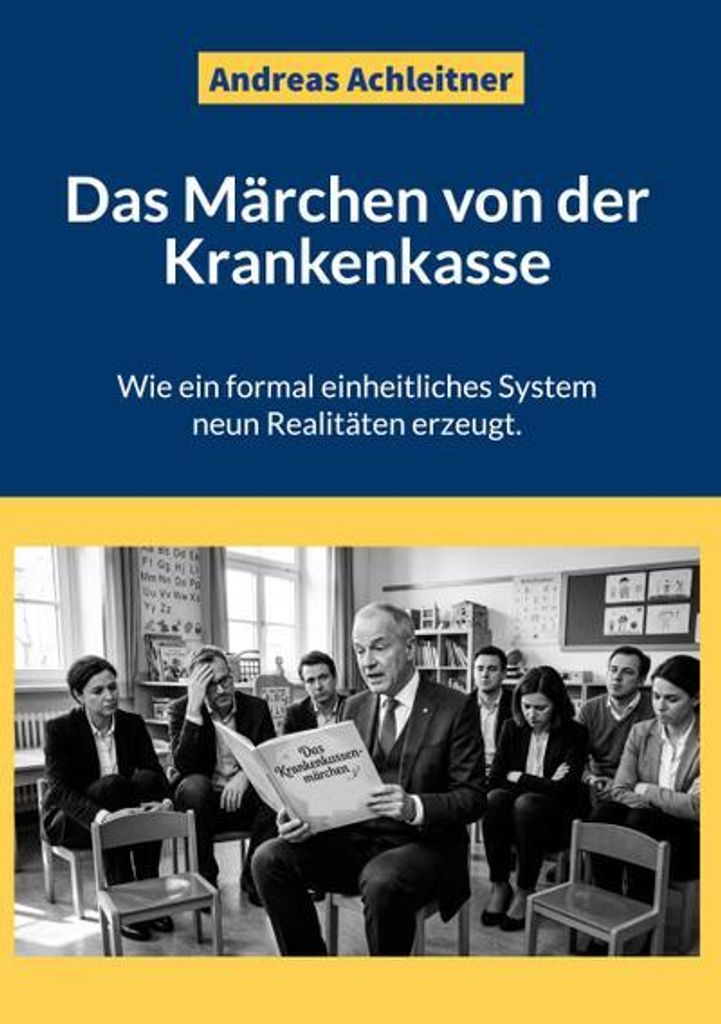 Das Märchen von der Krankenkasse