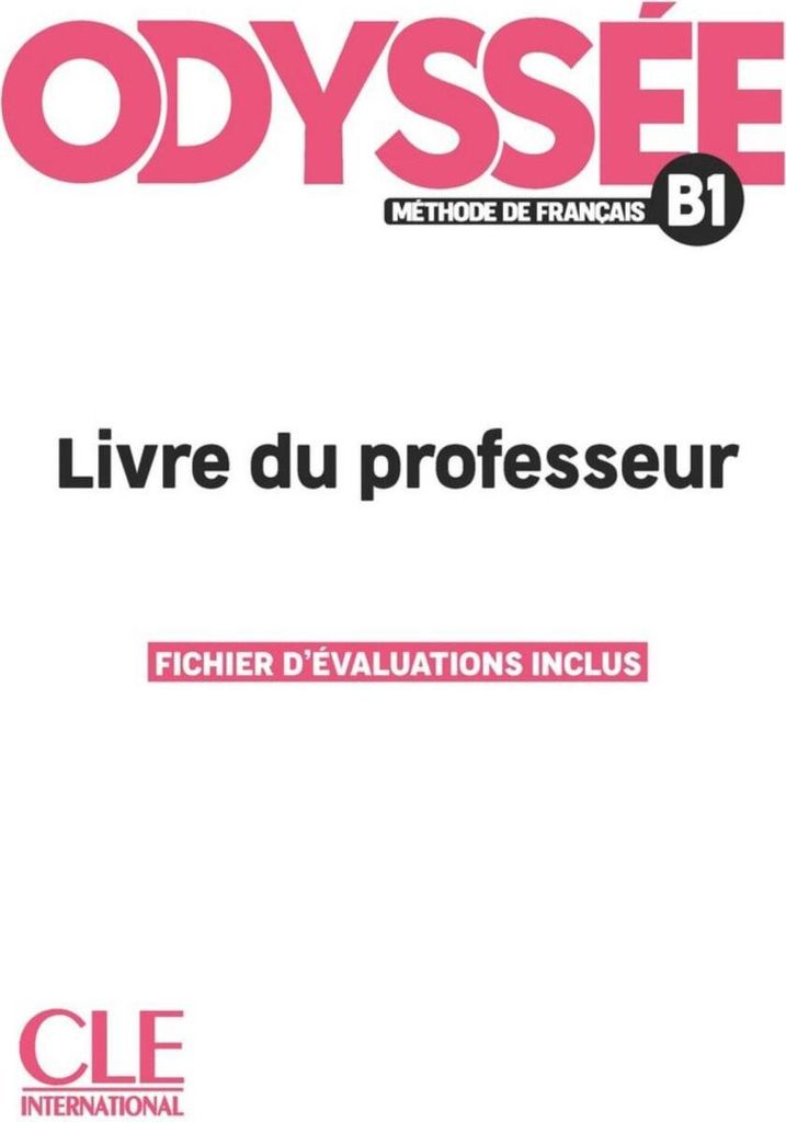Odyssée B1. Livre du professeur