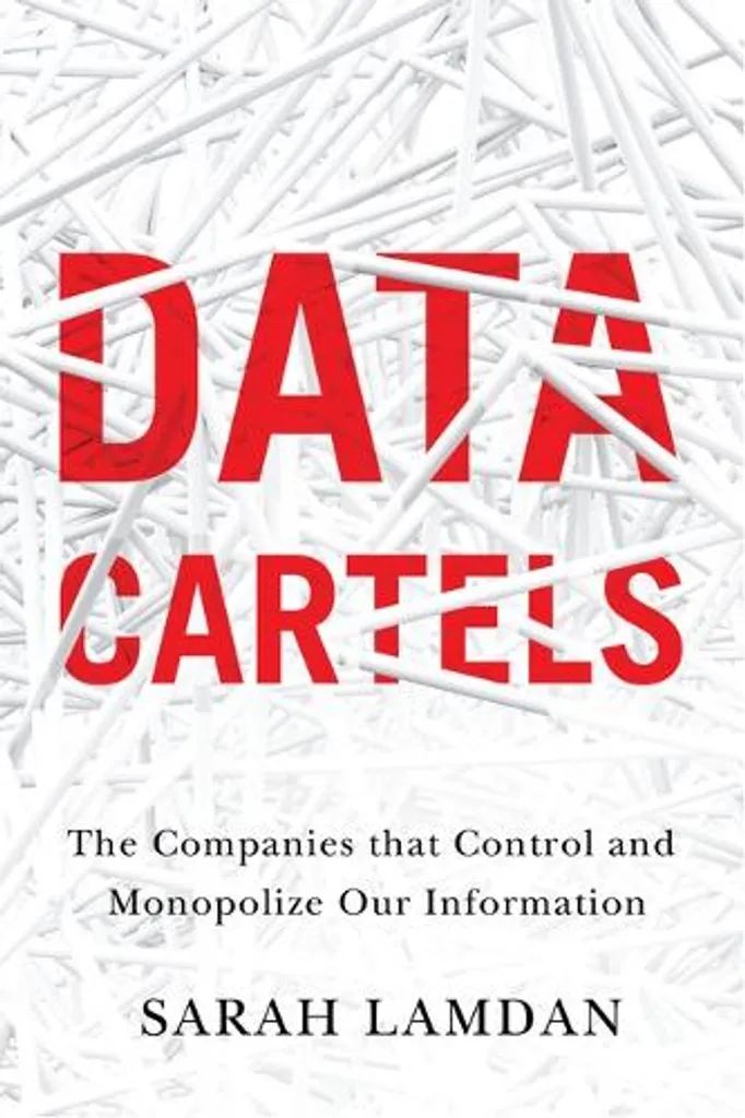 Livre Cartels de données : l'enquête choc sur les monopoles du Big Data