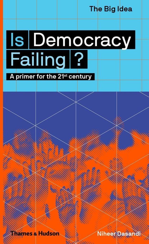 Is Democracy Failing?