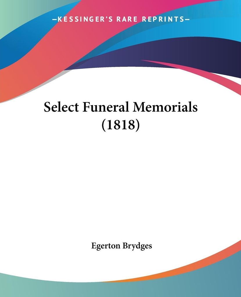 Select Funeral Memorials (1818)