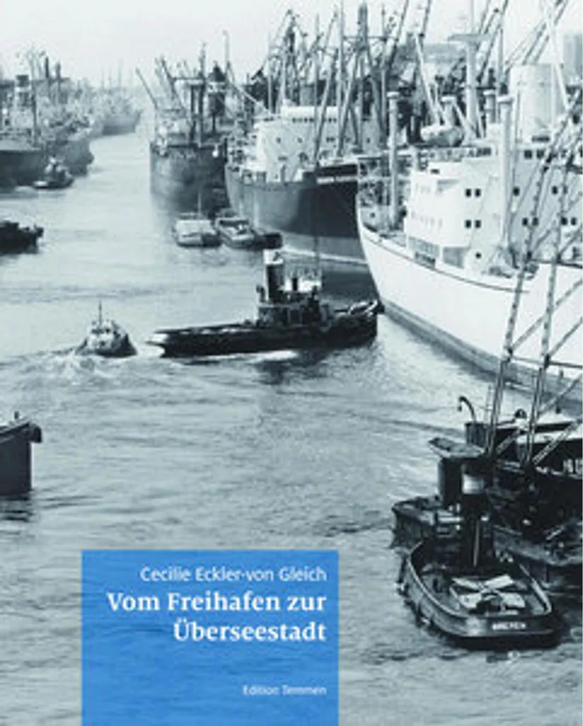 Livre illustré Vom Freihafen zur Überseestadt : Archives de Brême 24cm