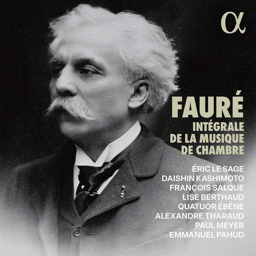 Tharaud, A: Faur': Int'grale de la musique de chambre