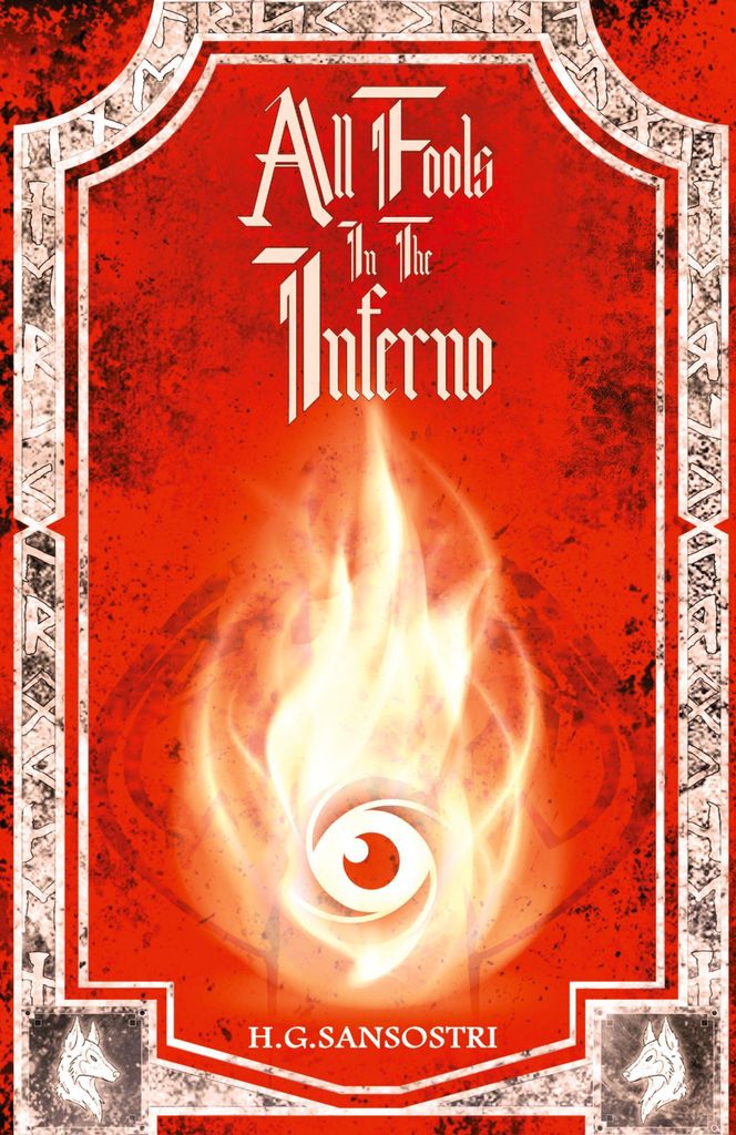 All Fools in the Inferno