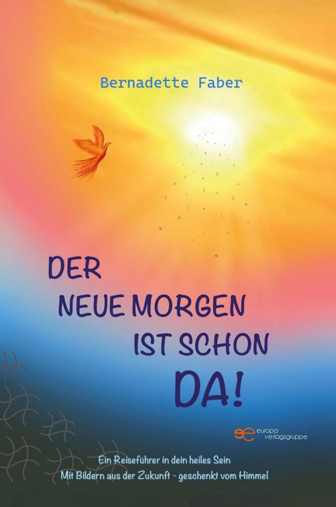 Der Neue Morgen Ist Schon Da!