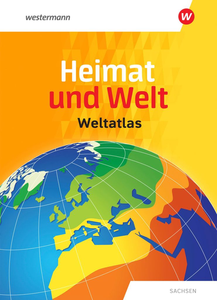 Heimat und Welt Weltatlas. Sachsen Produktbild 