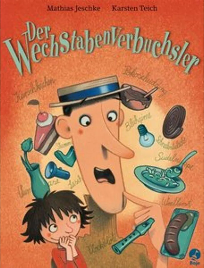 Album jeunesse Der Wechstabenverbuchsler - Livre éducatif et ludique