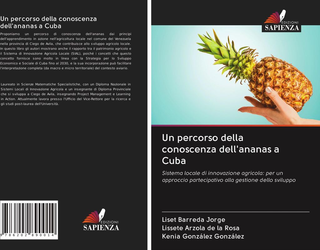 Un percorso della conoscenza dell'ananas a Cuba