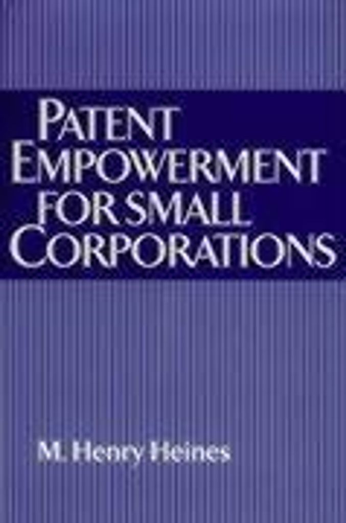 Patent Empowerment for Small Corporations