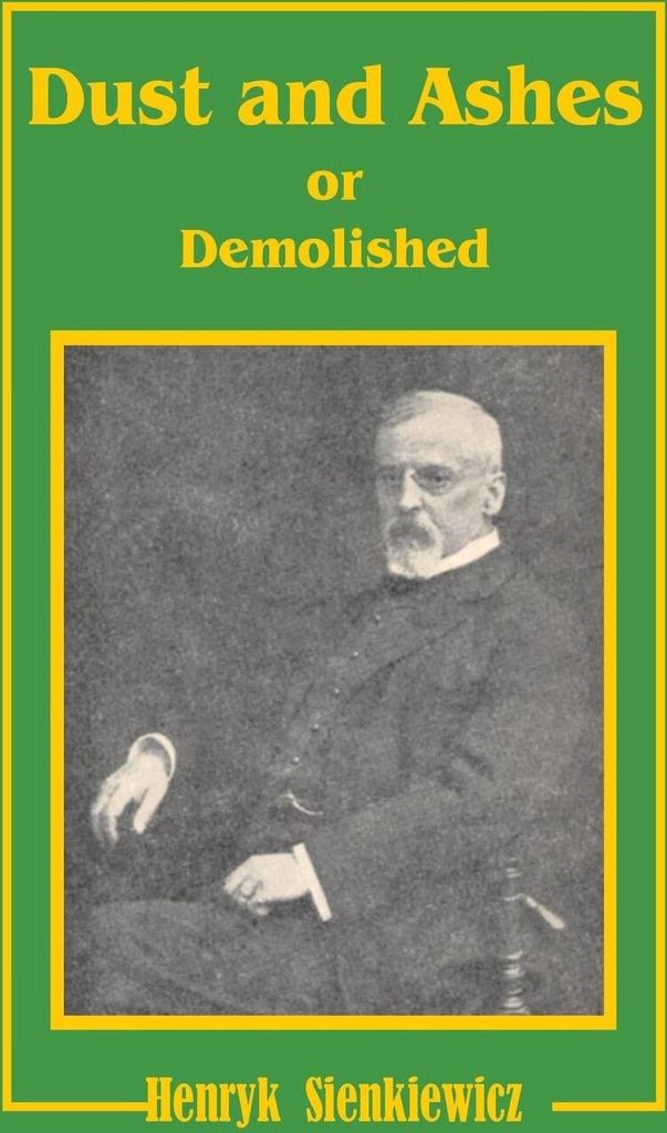 Dust and Ashes or Demolished