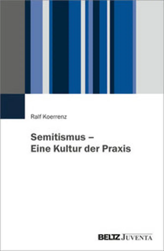 Sémitisme et culture de la pratique : Étude critique sur les traditions