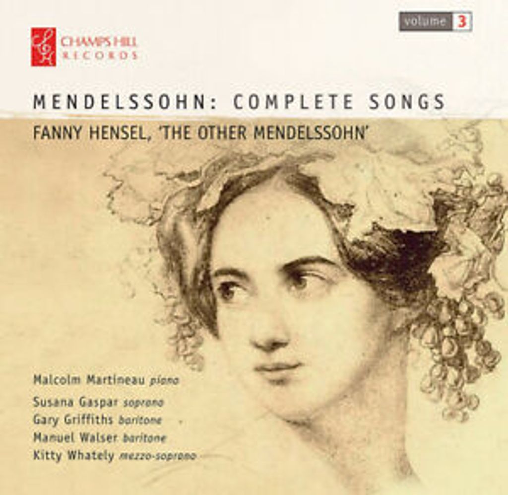 Fanny Mendelssohn : Mendelssohn: Complete Songs: Fanny Hensel, 'The Other