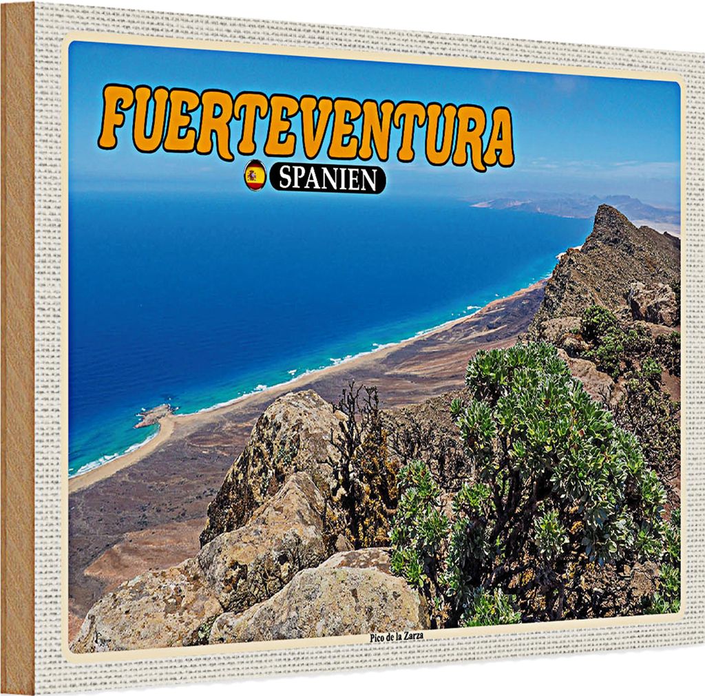 Holzschild Reise 30x20cm Fuerteventura Spanien Pico de la Zarza
