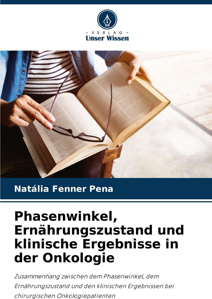 Phasenwinkel, Ernährungszustand und klinische Ergebnisse in der Onkologie