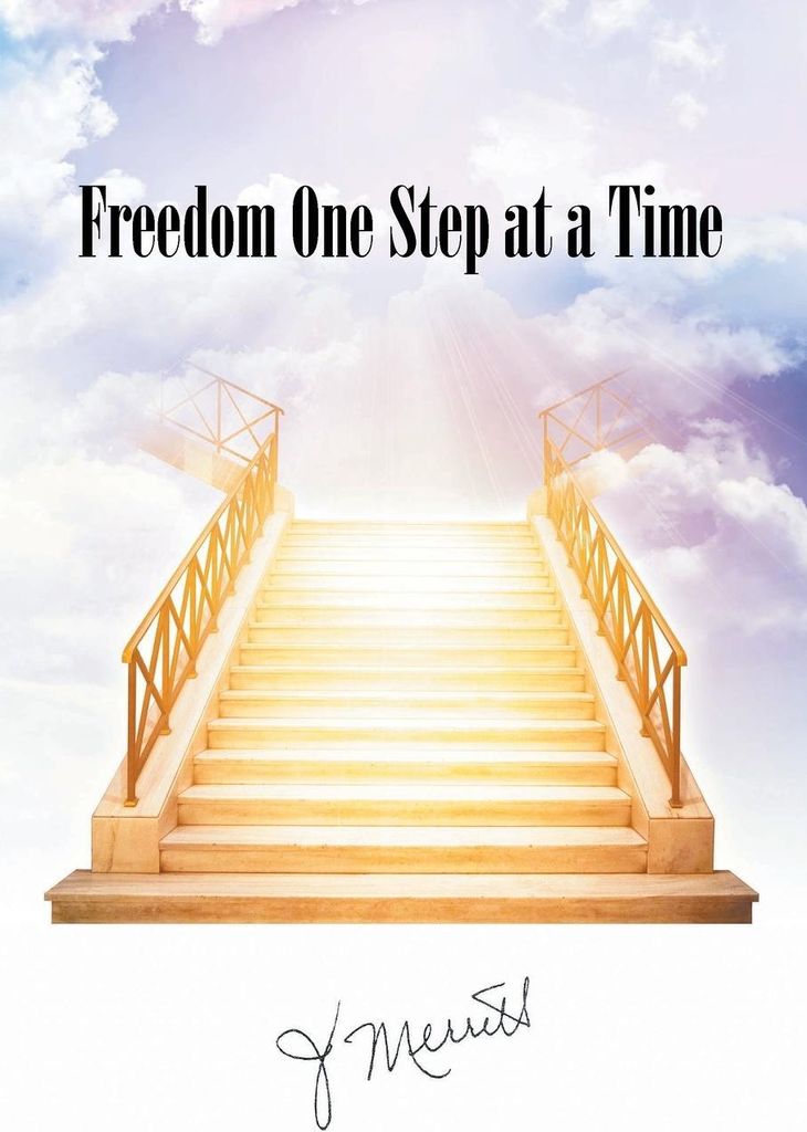 Freedom One Step at a Time